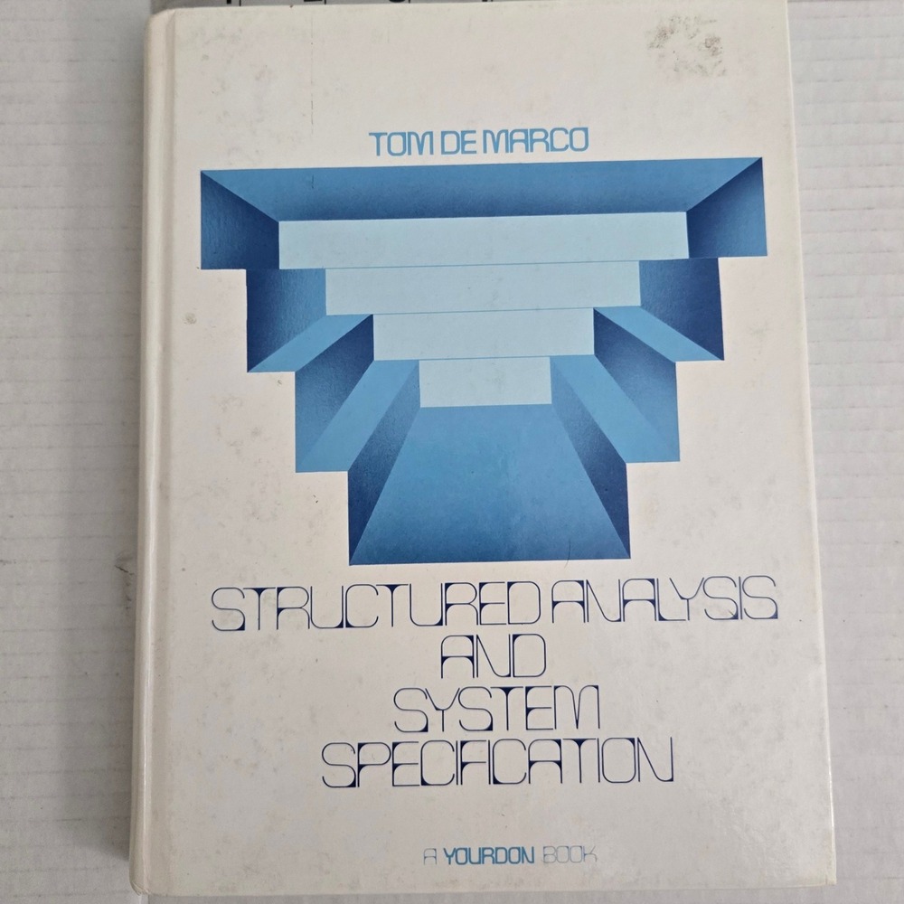 Structured Analysis and System Specification Tom DeMarco 1979 Vintage CS Book